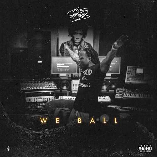 Ace Hood - We Ball
